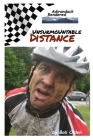 Unsurmountable Distance: Adirondack Rendered Cover Image