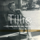 Tillie:: A New York City Girl: 1906-2001 Cover Image