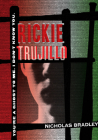 Rickie Trujillo By Nicholas Bradley Cover Image
