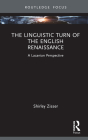 The Linguistic Turn of the English Renaissance: A Lacanian Perspective (Routledge Focus on Mental Health) Cover Image