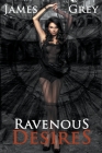 Ravenous Desires Cover Image