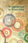 Pragmatism in Transition: Contemporary Perspectives on C.I. Lewis Cover Image