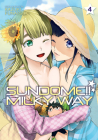 Sundome!! Milky Way Vol. 4 By Kazuki Funatsu Cover Image