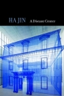 A Distant Center By Ha Jin Cover Image