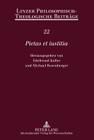 «Pietas Et Iustitia»: Festschrift Fuer Ferdinand Reisinger (Linzer Philosophisch-Theologische Beitraege #22) By Florian Uhl (Editor), Katholische Privat-Universität Linz (Editor), Edeltraud Koller (Editor) Cover Image