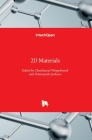 2D Materials By Chatchawal Wongchoosuk (Editor), Yotsarayuth Seekaew (Editor) Cover Image