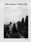 Urban Villa / Villa Urbaine: The Lausanne Example / l'Exemple Lausannois Cover Image