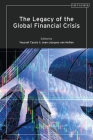 The Legacy of the Global Financial Crisis Cover Image