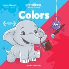 Colors: Bilingual Firsts By Susie Jaramillo Cover Image