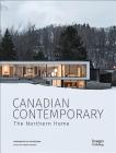Canadian Contemporary: The Northern Home Cover Image