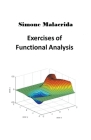 Exercises of Functional Analysis By Simone Malacrida Cover Image