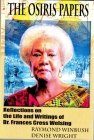 The Osiris Papers: Reflections on the Life and Writings of Dr. Frances Cress Welsing Cover Image