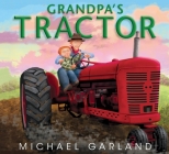 Grandpa's Tractor (Life on the Farm) Cover Image