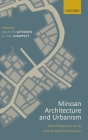 Minoan Architecture and Urbanism: New Perspectives on an Ancient Built Environment Cover Image