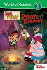 Jake and the Never Land Pirates: Pirate Campout (World of Reading Level 1) Cover Image