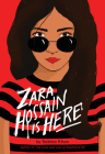 Zara Hossain Is Here By Sabina Khan Cover Image
