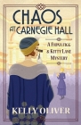 Chaos at Carnegie Hall By Kelly Oliver Cover Image