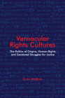 Vernacular Rights Cultures By Sumi Madhok Cover Image