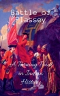 Battle of Plassey By Golu Kumar Cover Image