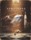 Armstrong: The Adventurous Journey of a Mouse to the Moon (Mouse Adventures) By Torben Kuhlmann, Torben Kuhlmann (Illustrator) Cover Image