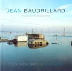 Cool Memories IV: 1995-2000 By Jean Baudrillard, Chris Turner (Translated by) Cover Image