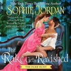 The Rake Gets Ravished By Sophie Jordan, Carolyn Morris (Read by) Cover Image