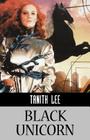 Black Unicorn By Tanith Lee Cover Image