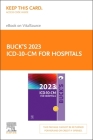 Buck's 2023 ICD-10-CM for Hospitals - Elsevier E-Book on Vitalsource (Retail Access Card) By Elsevier Cover Image