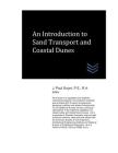 An Introduction to Sand Transport and Coastal Dunes Cover Image