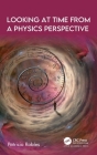 Looking at Time from a Physics Perspective By Patricio Robles Cover Image