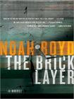 The Bricklayer: A Novel (Steve Vail Novels #1) Cover Image