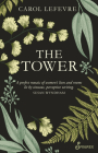 The Tower By Carol Lefevre Cover Image