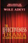 The Effectiveness of Drama As A Medium of Transformation By Samuel Oyewole Adey Cover Image
