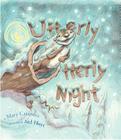 Utterly Otterly Night By Mary Casanova, Ard Hoyt (Illustrator) Cover Image