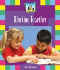 Working Together (Keeping the Peace) By Pam Scheunemann Cover Image
