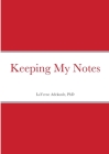 Keeping My Notes Cover Image