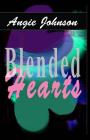 Blended Hearts By Iris M. Williams (Editor), Angie Johnson Cover Image