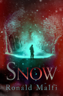 Snow By Ronald Malfi Cover Image