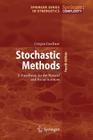 Stochastic Methods: A Handbook for the Natural and Social Sciences Cover Image