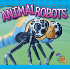 Animal Robots (World of Robots) By Luke Colins Cover Image