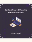Context Aware Offloading Framework for IoT Cover Image