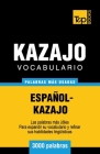 Vocabulario español-kazajo - 3000 palabras más usadas Cover Image
