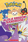 Alola Region Handbook (Pokémon) By Scholastic Cover Image