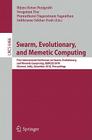 Swarm, Evolutionary, and Memetic Computing: First International Conference on Swarm, Evolutionary, and Memetic Computing, Semcco 2010, Chennai, India, Cover Image