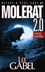 Molerat 2.0: Terror Burrows By Lee Gabel Cover Image