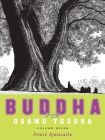 Buddha 7: Prince Ajatasattu By Osamu Tezuka, Maya Rosewood (Translated by) Cover Image
