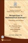 Perspectives in Mathematical Science I: Probability and Statistics (Statistical Science and Interdisciplinary Research #7) By N. S. Narasimha Sastry (Editor), Mohan Delampady (Editor), B. Rajeev (Editor) Cover Image