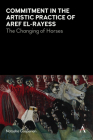 Commitment in the Artistic Practice of Aref El-Rayess: The Changing of Horses Cover Image