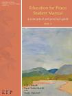 Education for Peace Student Manual (Book 2) By H. B. Danesh, Sara Clarke-Habibi, Stacey Makortoff (Contribution by) Cover Image