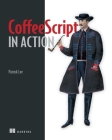CoffeeScript in Action Cover Image